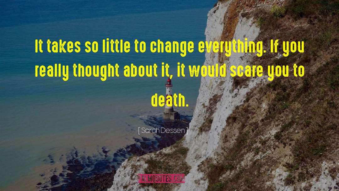 Death And Grieving quotes by Sarah Dessen