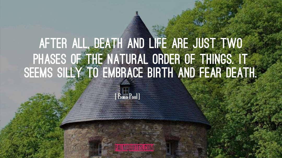 Death And Life quotes by Fiona Paul