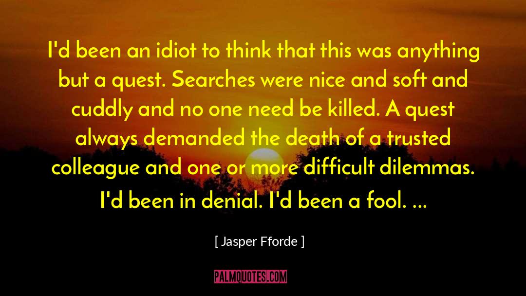 Death And Purpose quotes by Jasper Fforde