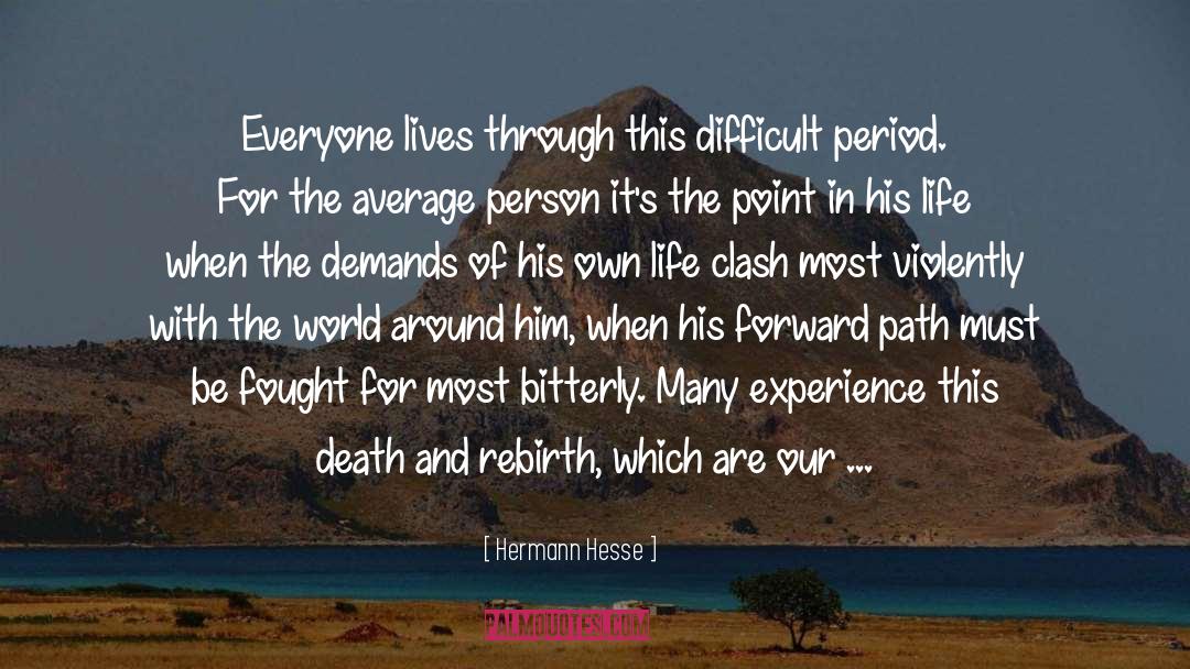 Death And Rebirth quotes by Hermann Hesse