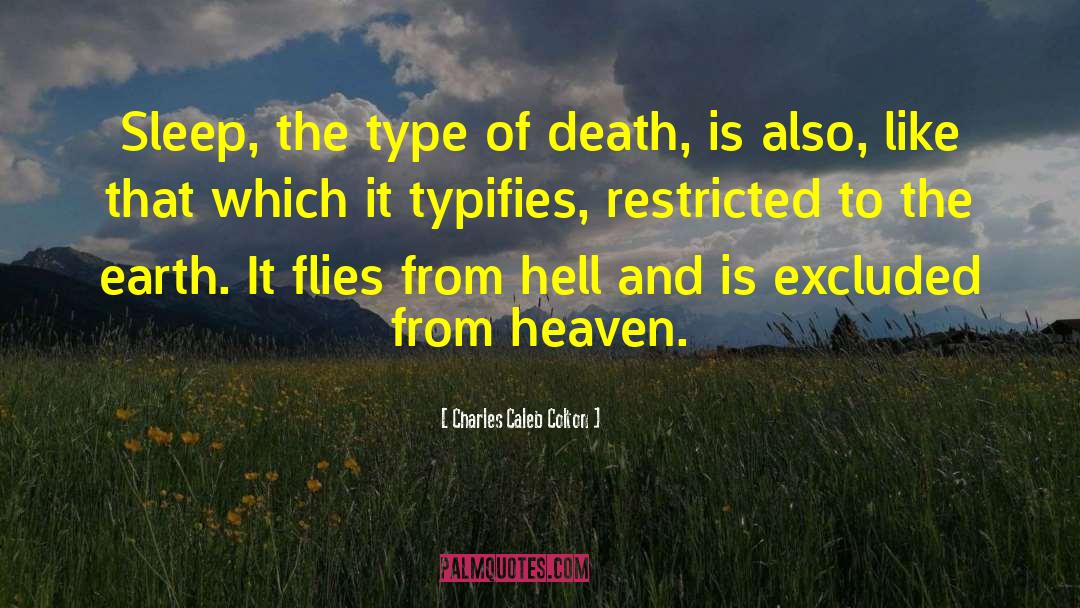 Death And Tariffs quotes by Charles Caleb Colton