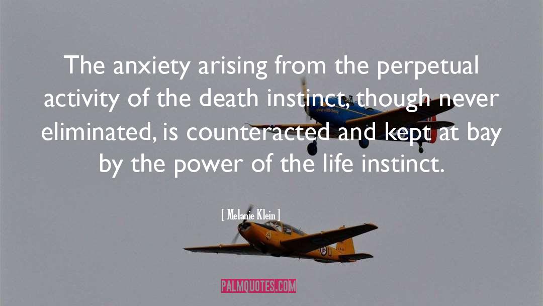 Death Anxiety quotes by Melanie Klein