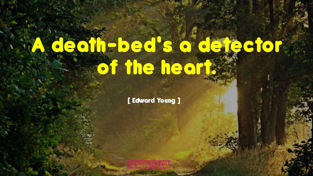 Death Bed quotes by Edward Young