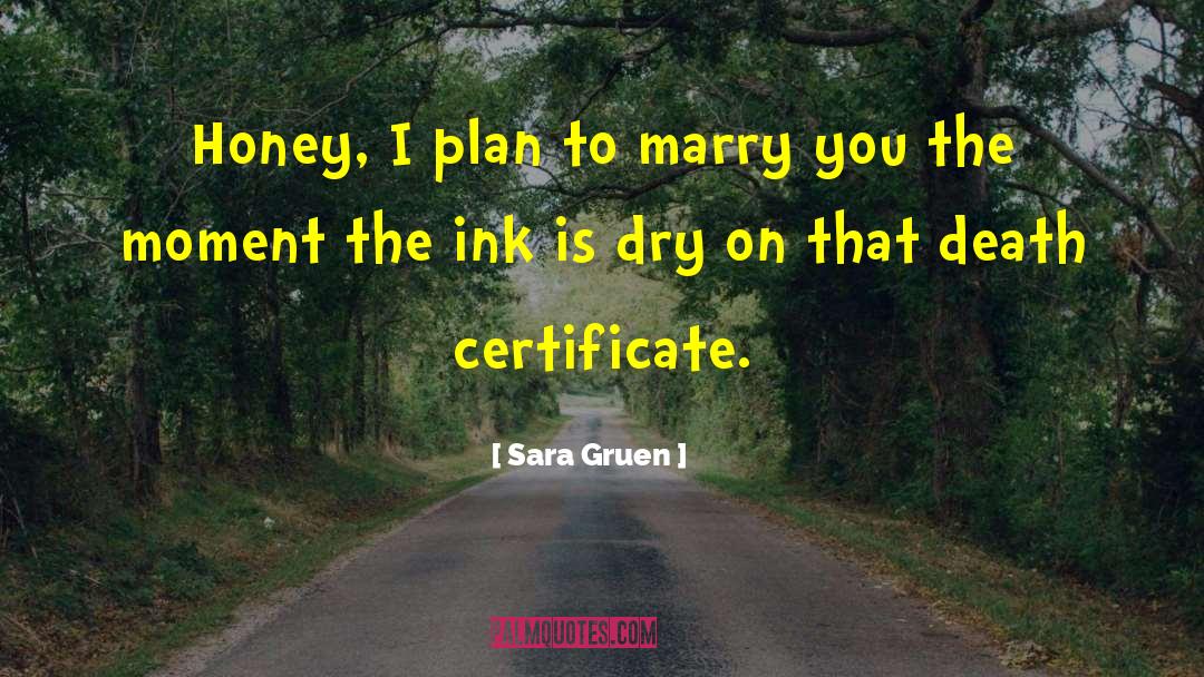 Death Certificate quotes by Sara Gruen