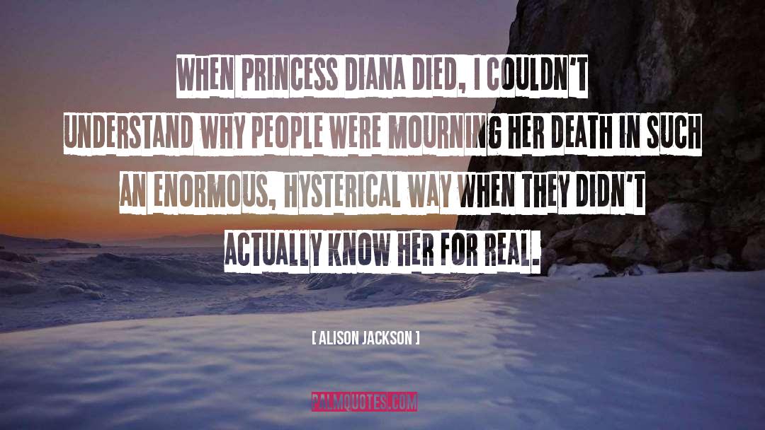 Death Certificate quotes by Alison Jackson