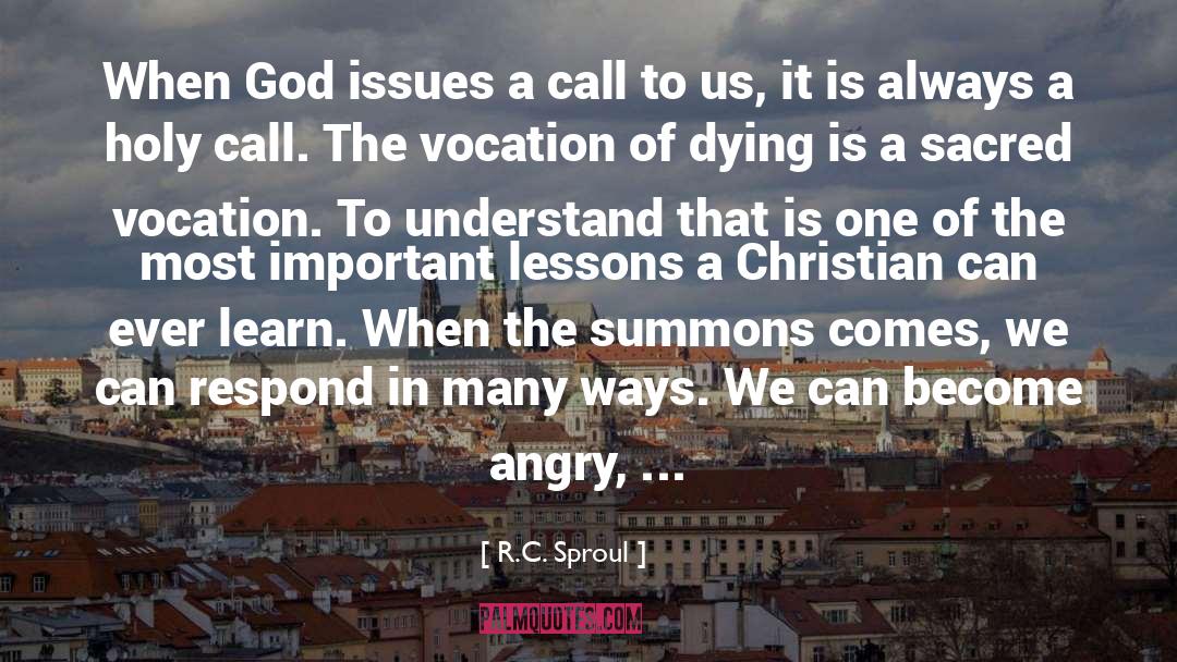 Death Comes To All quotes by R.C. Sproul