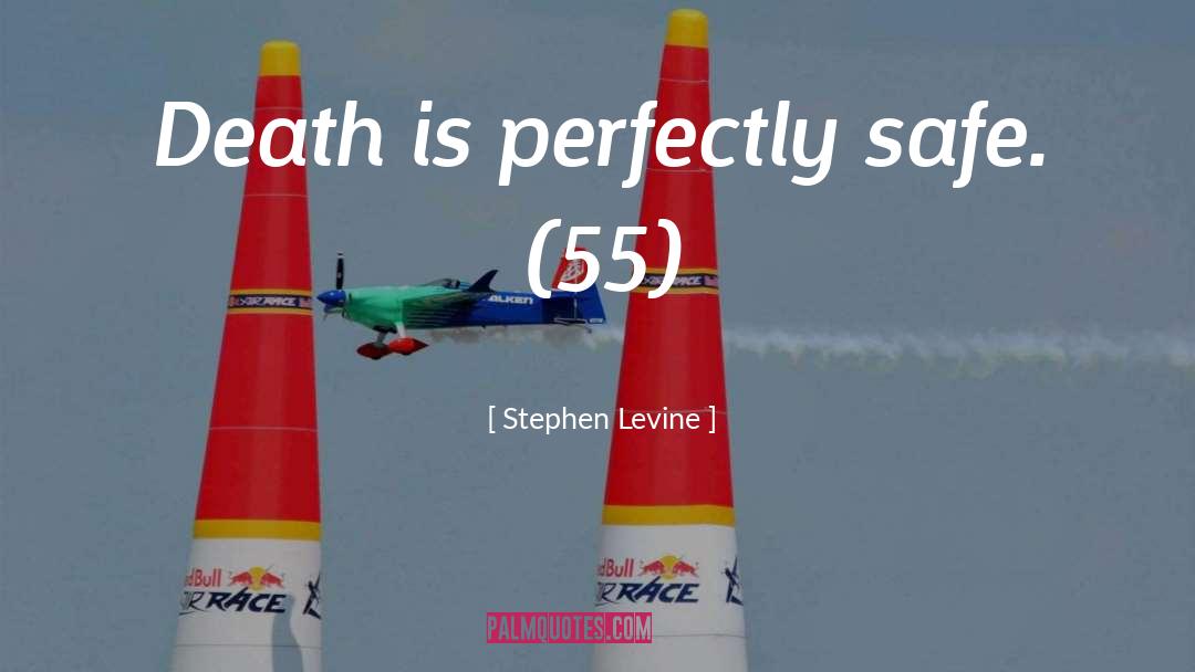 Death Dying quotes by Stephen Levine