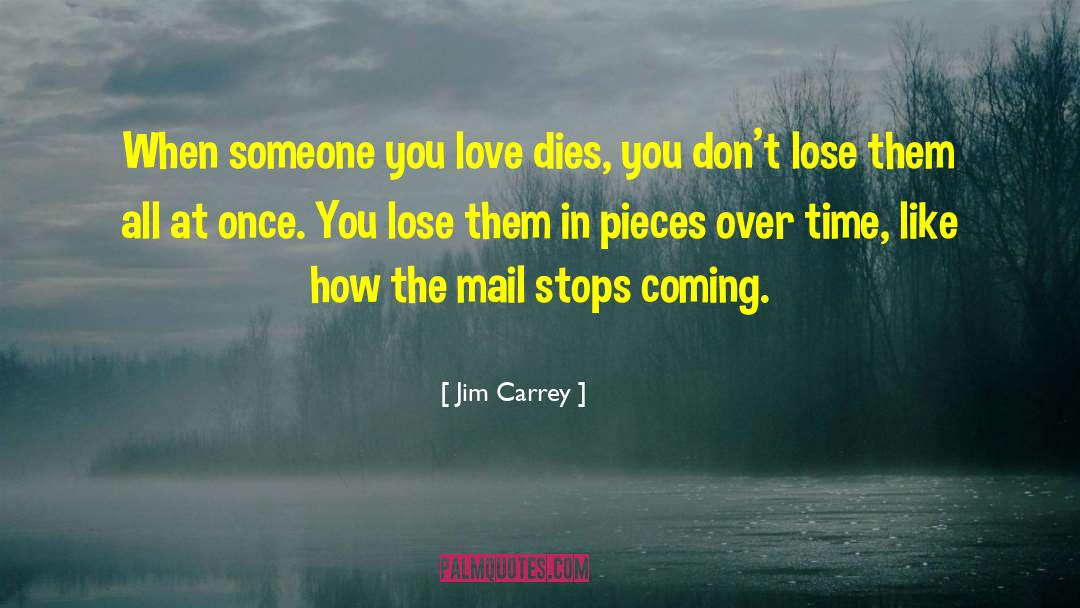 Death Dying quotes by Jim Carrey