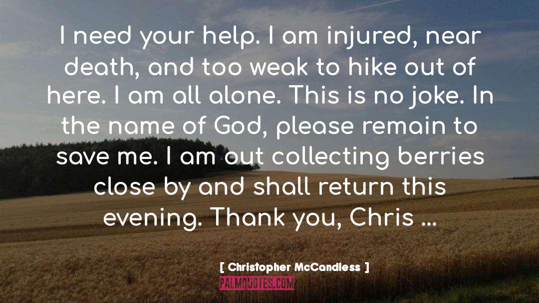 Death God quotes by Christopher McCandless