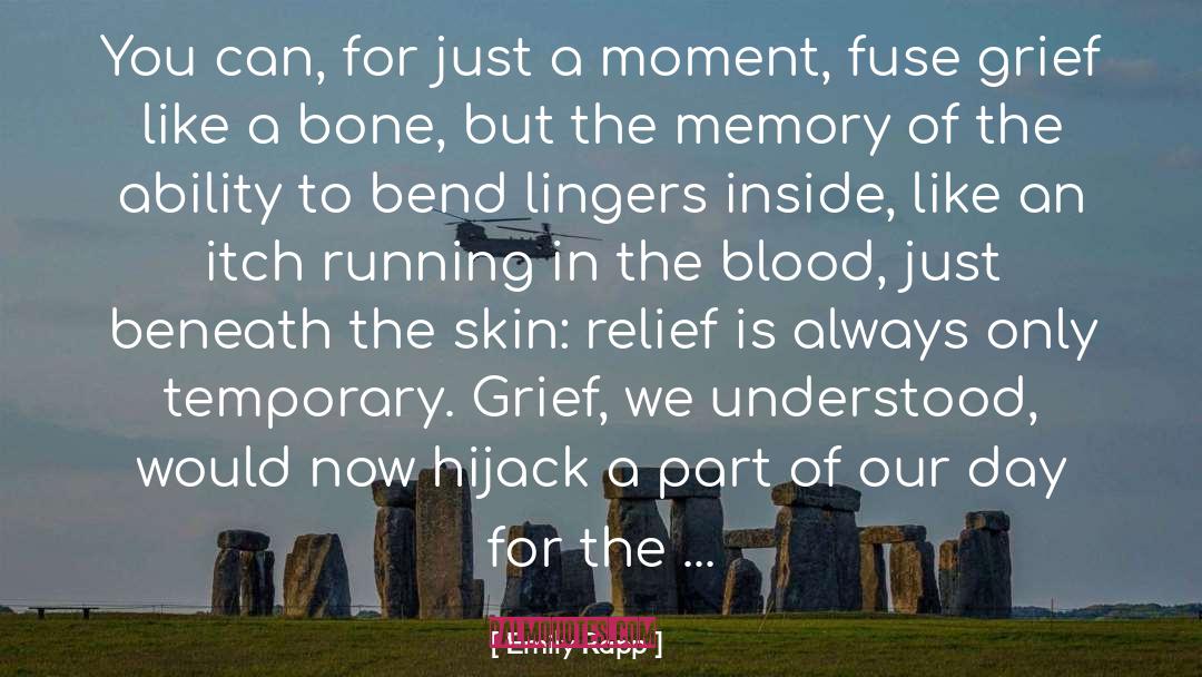 Death Grief quotes by Emily Rapp