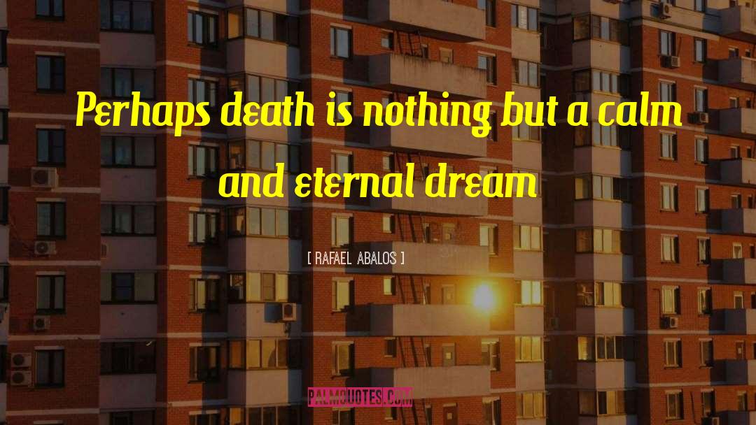 Death House quotes by Rafael Abalos