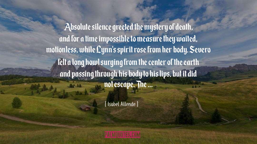 Death Houseman quotes by Isabel Allende