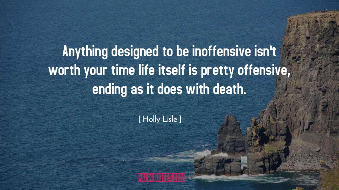 Death Humor quotes by Holly Lisle