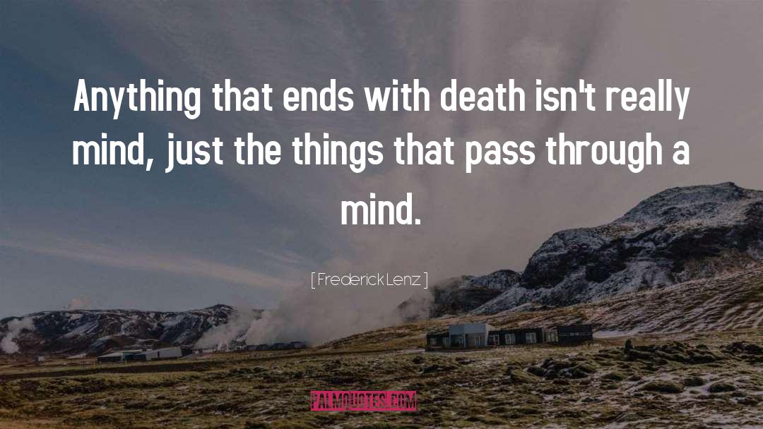 Death Instinct quotes by Frederick Lenz