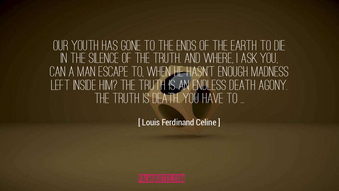 Death Is An Illusion quotes by Louis Ferdinand Celine