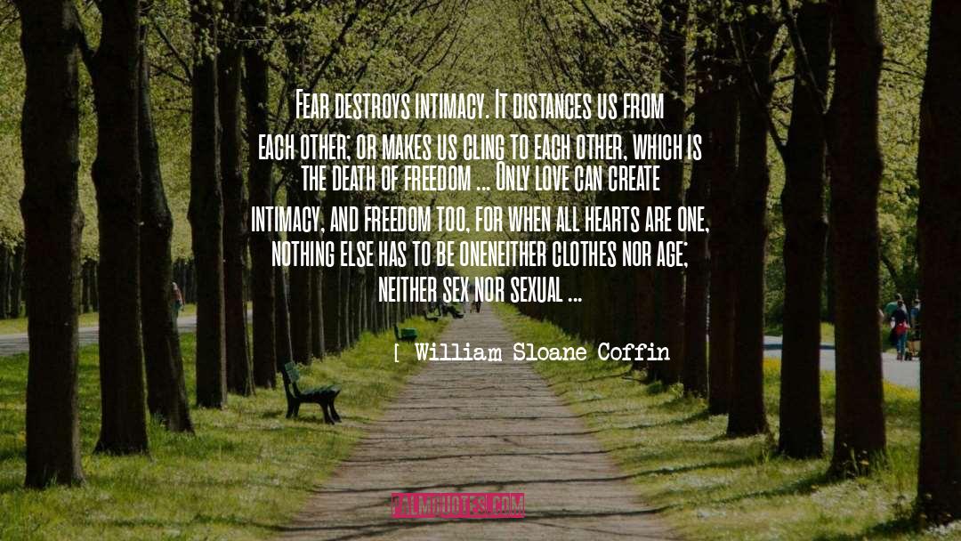 Death Is Nothing To Us quotes by William Sloane Coffin