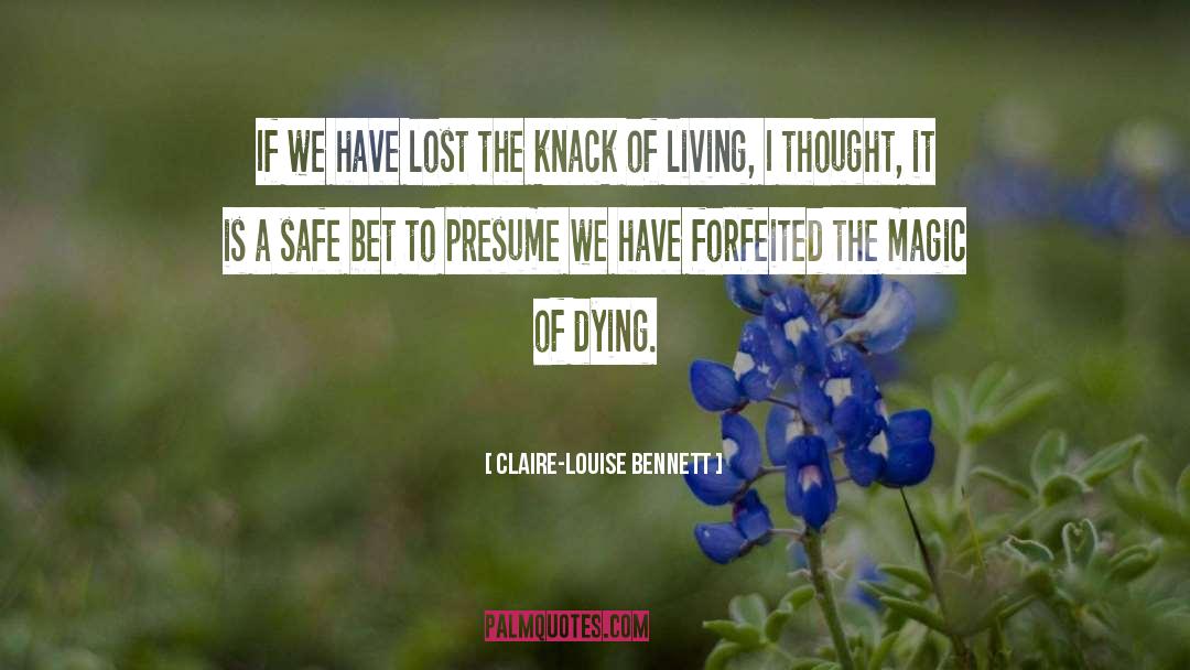 Death Life Humor quotes by Claire-Louise Bennett