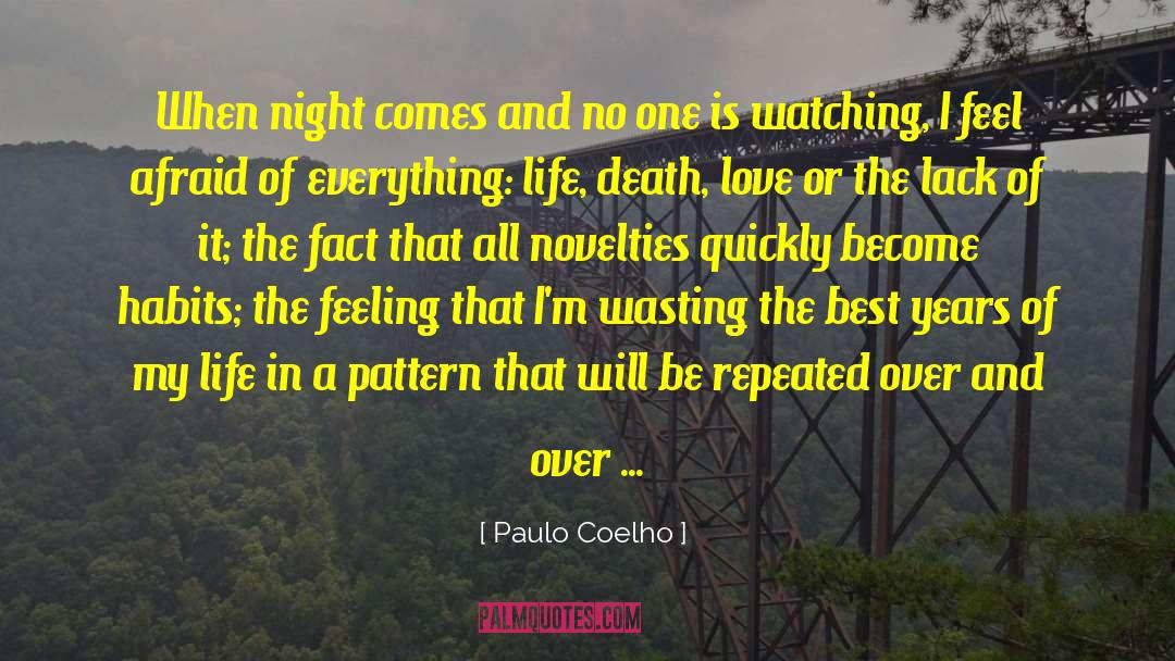 Death Love quotes by Paulo Coelho