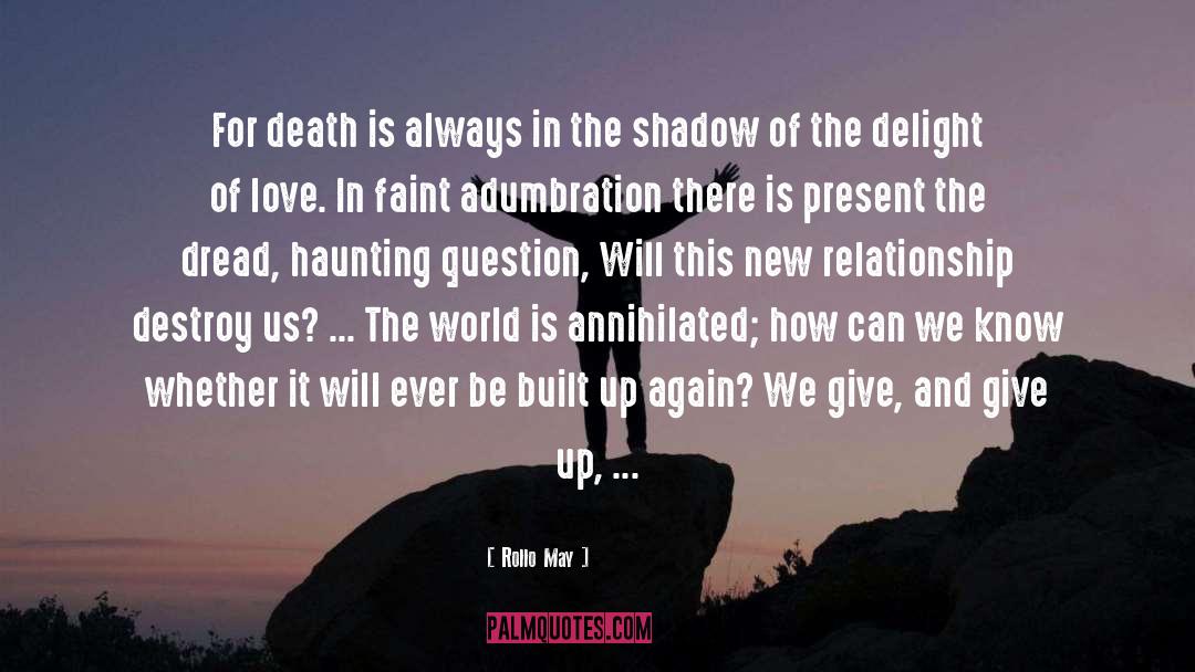 Death Love quotes by Rollo May