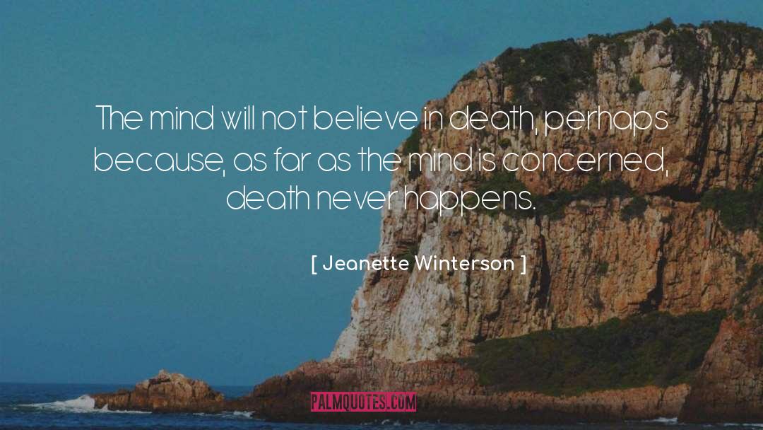 Death Masks quotes by Jeanette Winterson