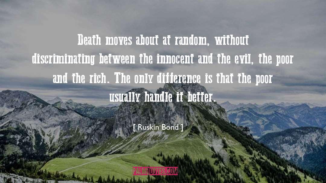 Death Masks quotes by Ruskin Bond