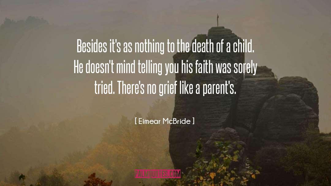 Death Of A Child quotes by Eimear McBride