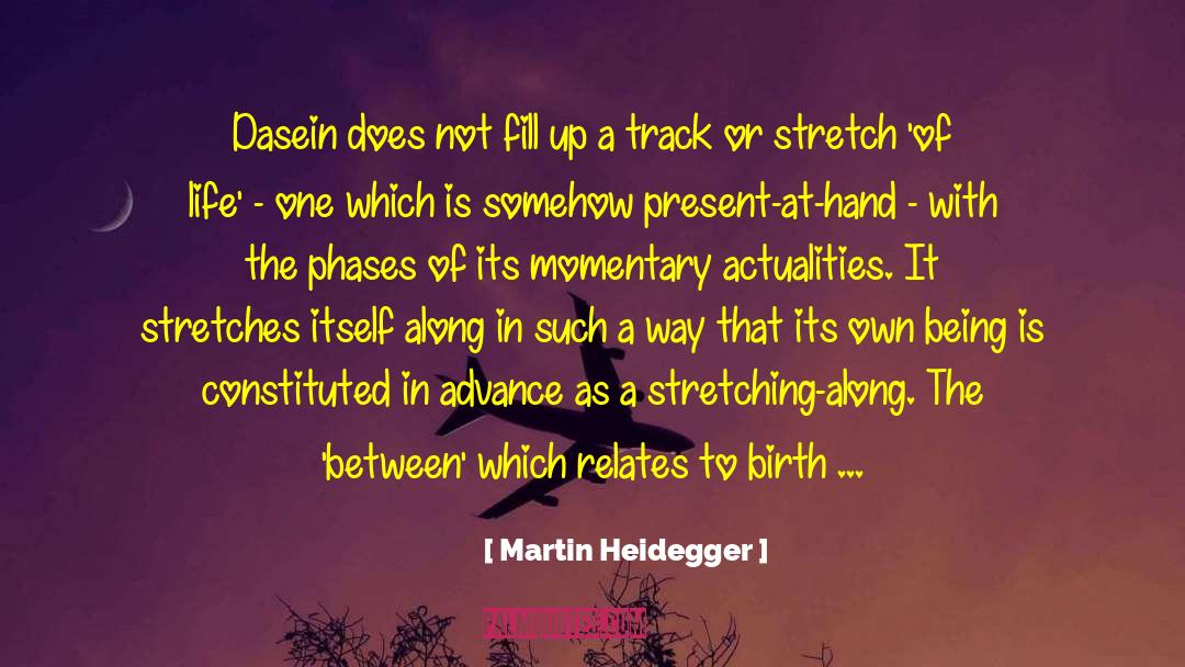 Death Of A Friend quotes by Martin Heidegger