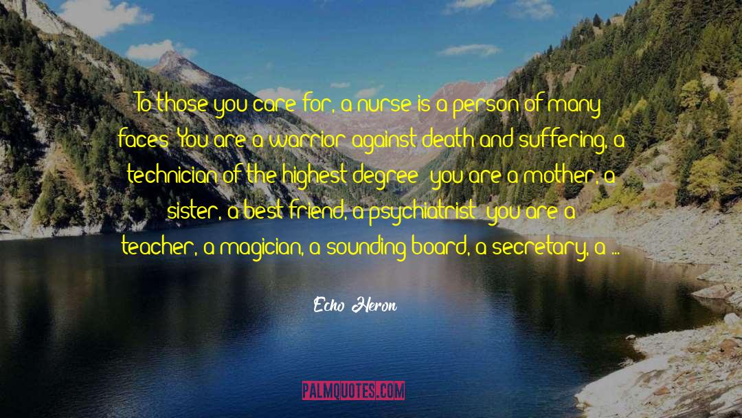 Death Of A Warrior quotes by Echo Heron