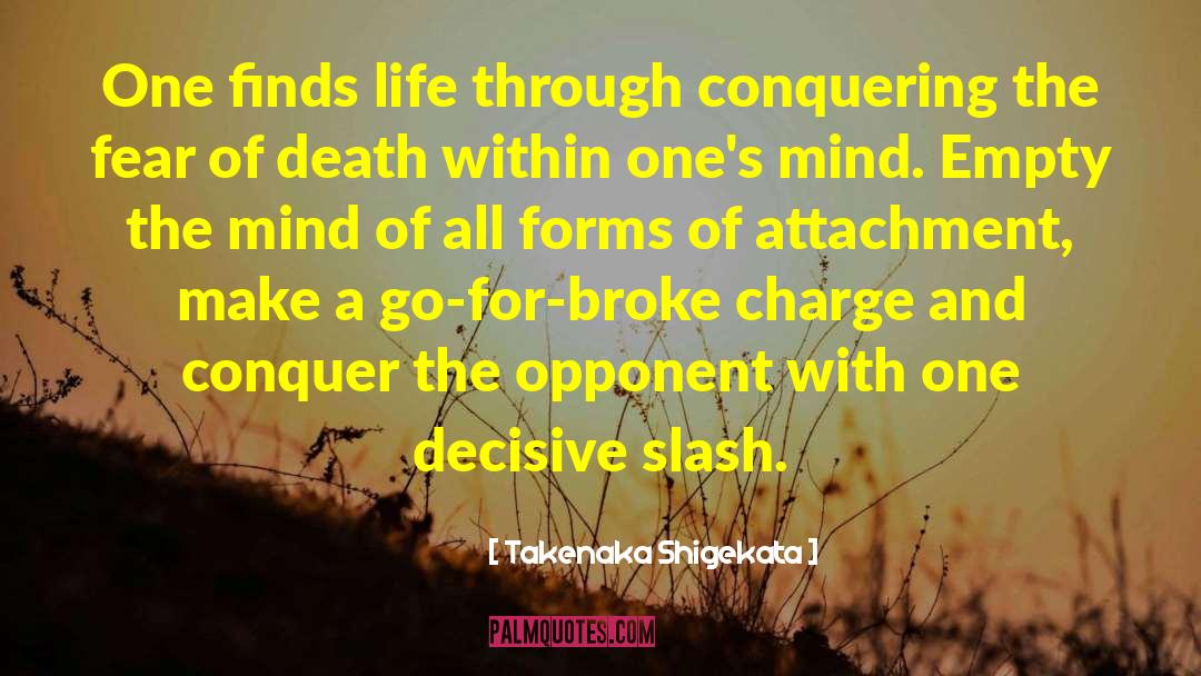 Death Of A Warrior quotes by Takenaka Shigekata