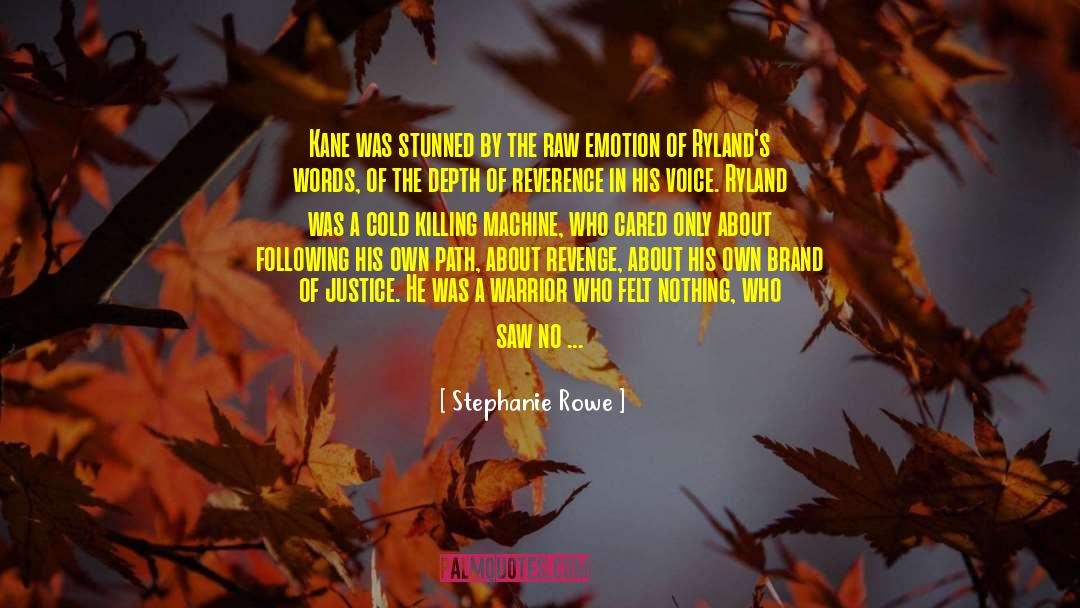 Death Of A Warrior quotes by Stephanie Rowe