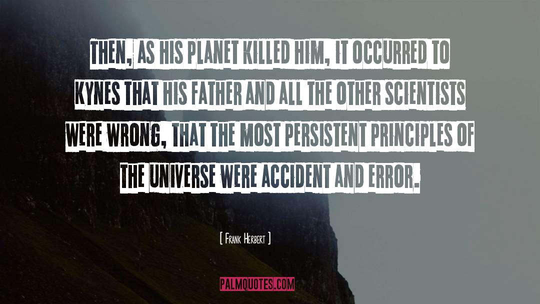 Death Of His Daughter quotes by Frank Herbert