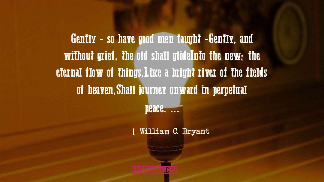 Death Of Kings quotes by William C. Bryant
