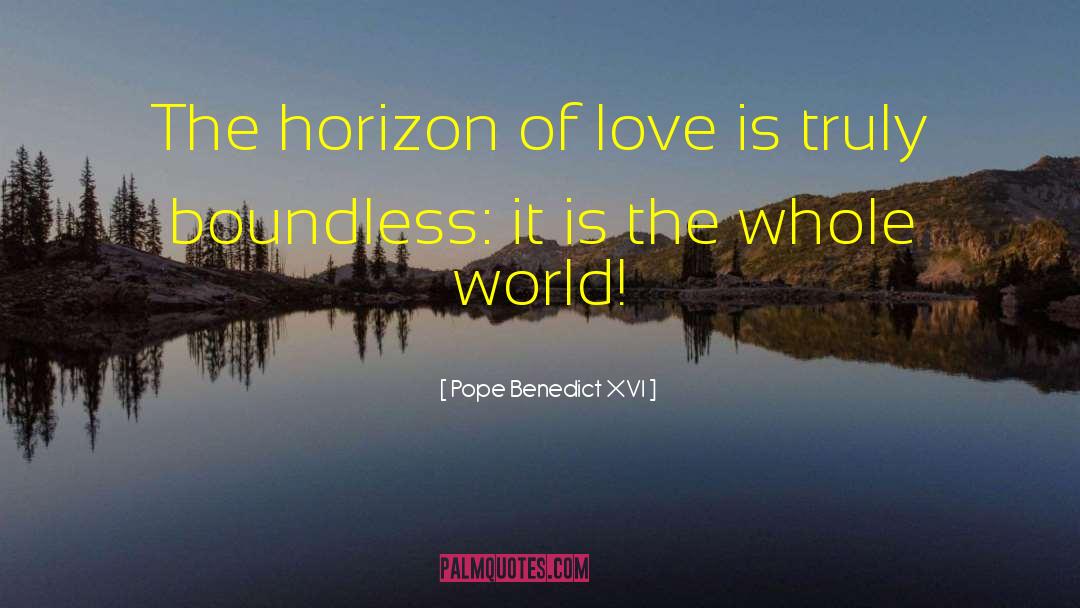 Death Of Love quotes by Pope Benedict XVI