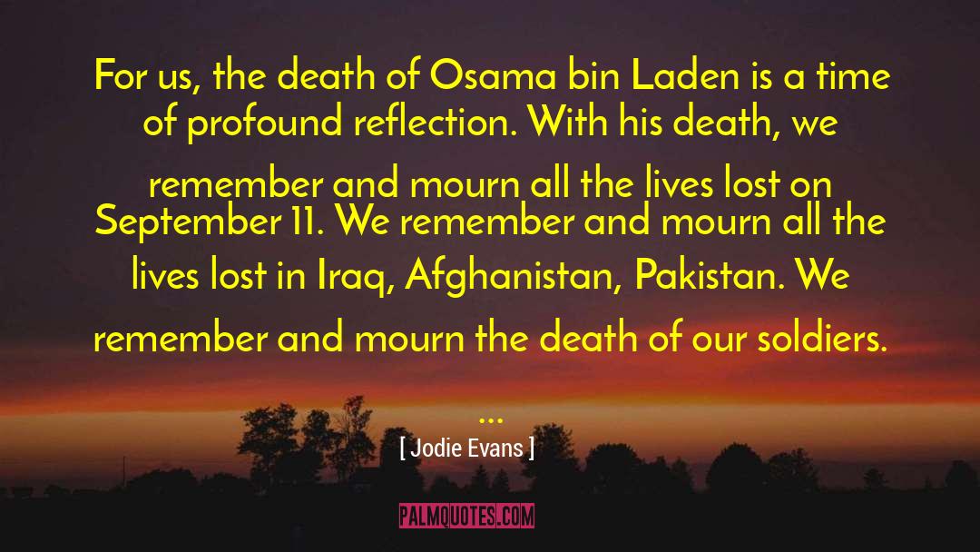 Death Of Osama Bin Laden quotes by Jodie Evans