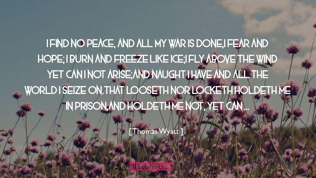 Death Peace Universe quotes by Thomas Wyatt