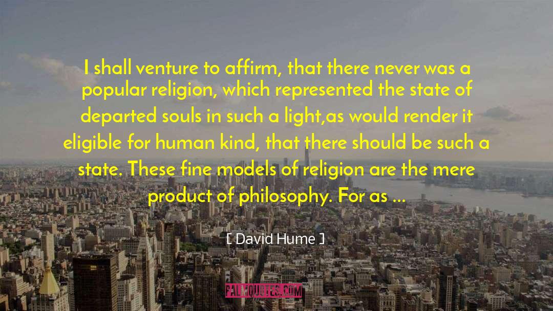 Death Philosophy quotes by David Hume