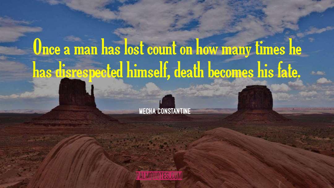 Death Poems quotes by Mecha Constantine