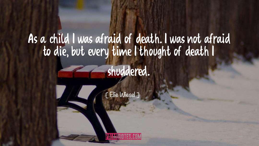 Death Prefers Blondes quotes by Elie Wiesel