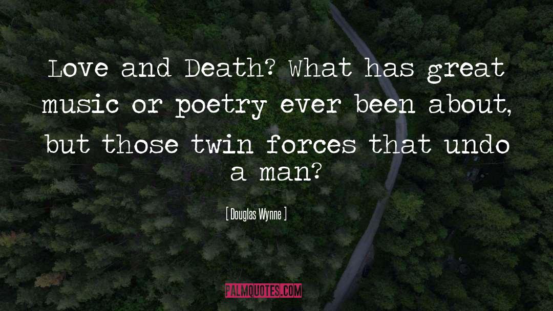 Death quotes by Douglas Wynne