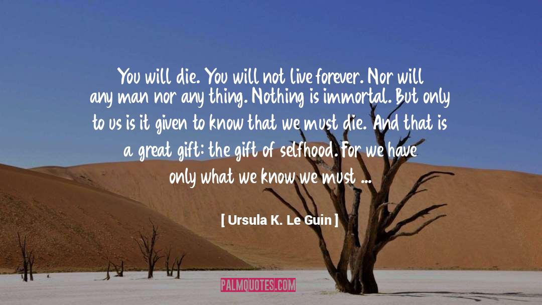 Death quotes by Ursula K. Le Guin