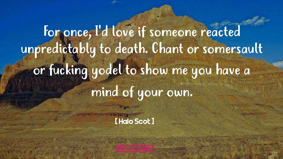 Death quotes by Halo Scot