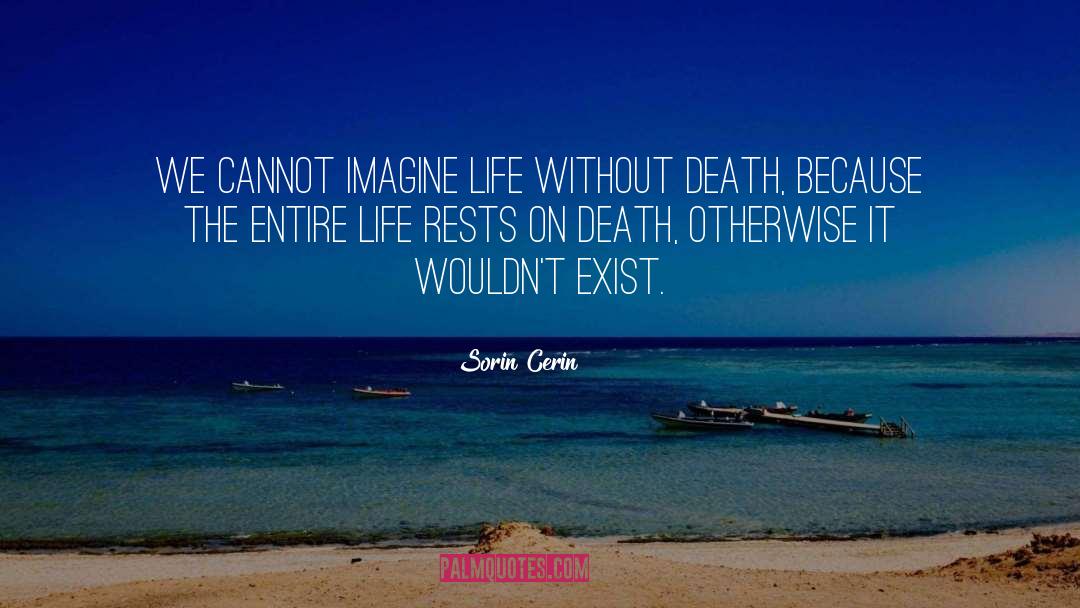 Death quotes by Sorin Cerin