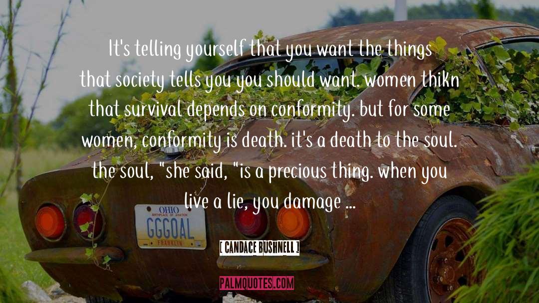 Death Rattle quotes by Candace Bushnell