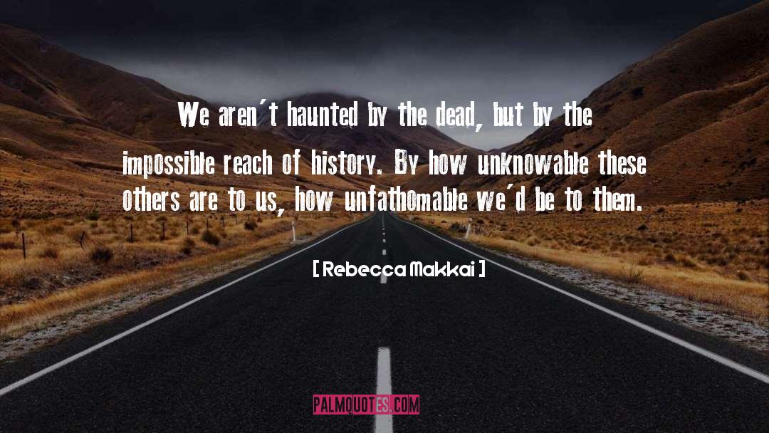 Death Rattle quotes by Rebecca Makkai