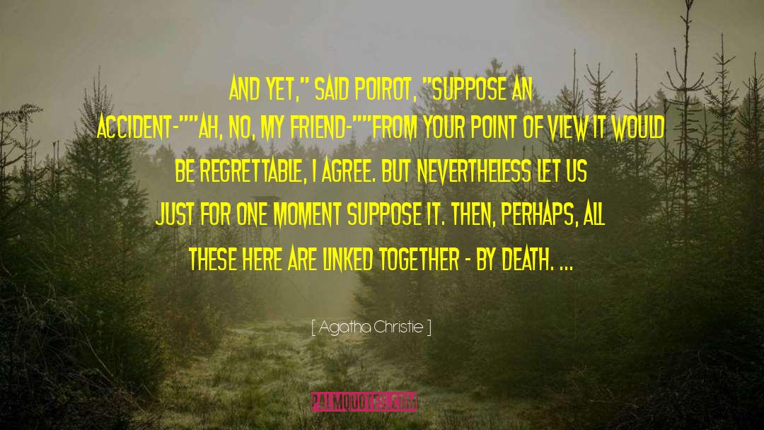Death Reaper quotes by Agatha Christie