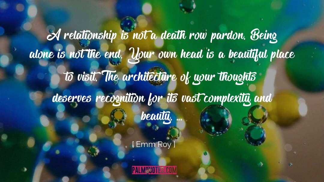 Death Row Butterflies quotes by Emm Roy