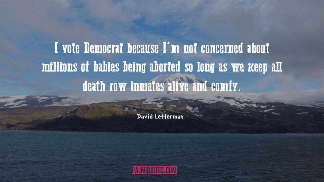 Death Row Inmate quotes by David Letterman