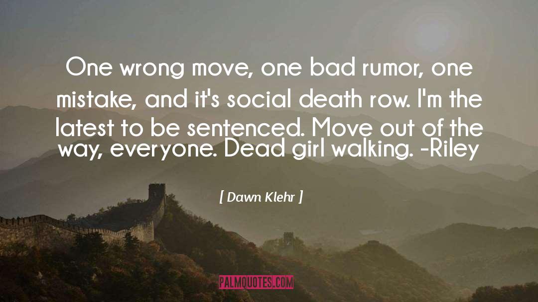 Death Row Inmate quotes by Dawn Klehr