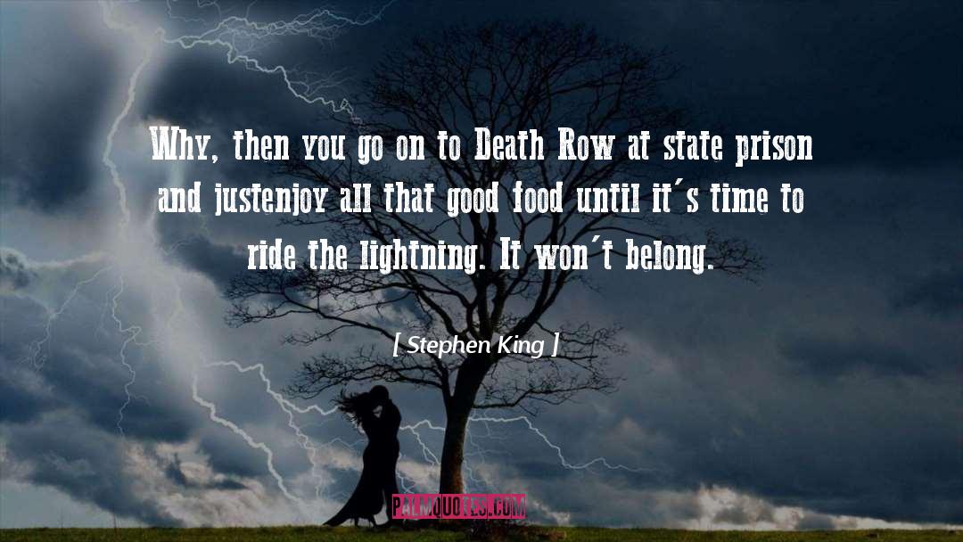 Death Row quotes by Stephen King