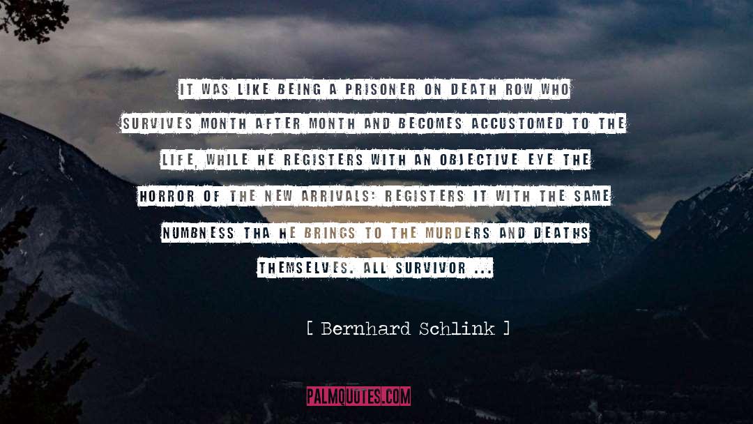 Death Row quotes by Bernhard Schlink